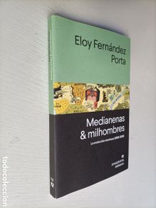 Libros de segunda mano: Medianenas & milhombres. La evolución morbosa 2008-2020. Eloy Fernandez Porta pensamiento siglo XXI